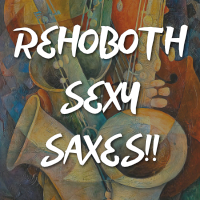 Rehoboth Sexy Saxes